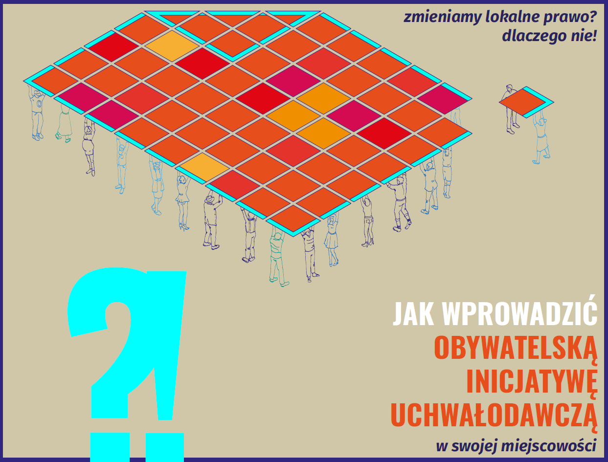 Władzę Uchwałodawczą Na Terenie Województwa Sprawuje Naucz się, jak zgłaszać obywatelskie inicjatywy uchwałodawcze - Masz Głos