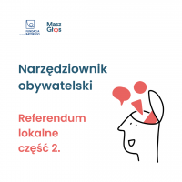 Narzędziownik – referendum lokalne, część 2.
