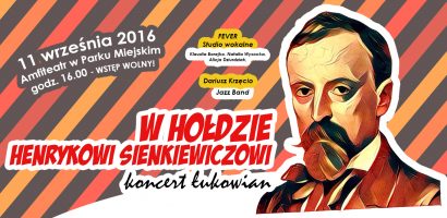 W hołdzie Henrykowi Sienkiewiczowi