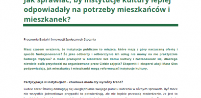 Jak sprawiać, by instytucje kultury lepiej odpowiadały na potrzeby mieszkańców i mieszkanek?