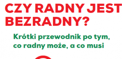 “Czy radny jest bezradny?” – nowa broszura
