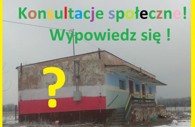 Konsultacje społeczne. Wypowiedz się !!!