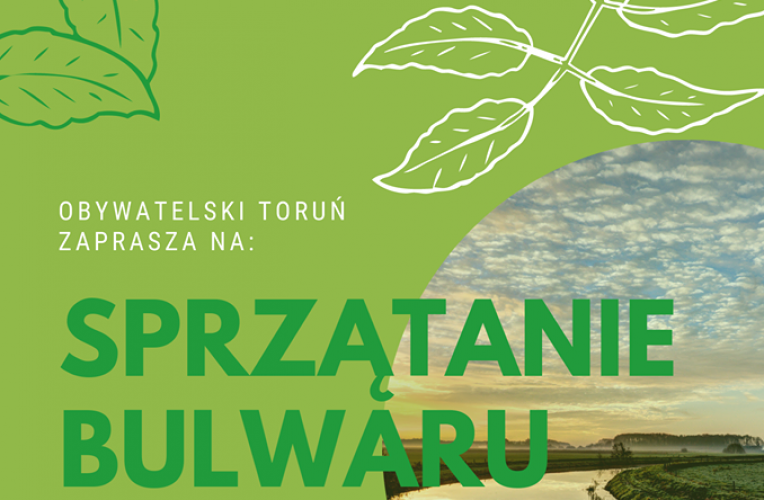 Sprzątanie Bulwaru Filadelfijskiego nad Wisłą w Toruniu