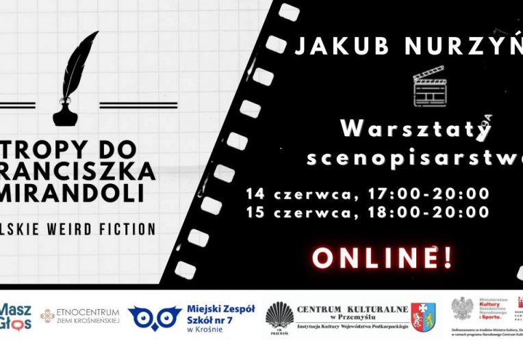 Warsztaty scenopisarskie z Jakubem Nurzyńskim (online!) - Bardzo Młoda Kultura - Ekipa GraTy