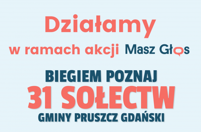 Biegiem Poznaj 31 Sołectw Gminy Pruszcz Gdański!