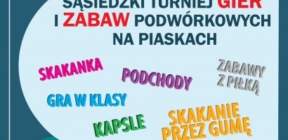 Zbliża się Sąsiedzki Turniej w Warszawie