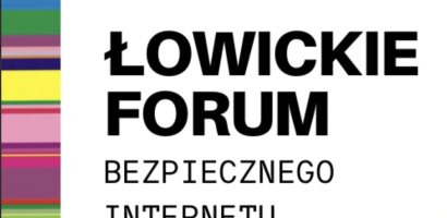 Łowickie Forum Bezpieczeństwa Internetowego