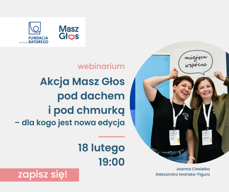 Wkrótce webinarium o zapisach do akcji Masz Głos 2026