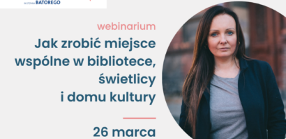 Wkrótce webinarium – zapisz się!