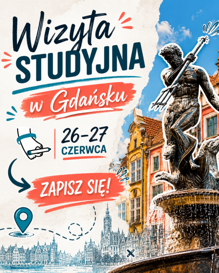 Jedź na wizytę studyjną do Gdańska